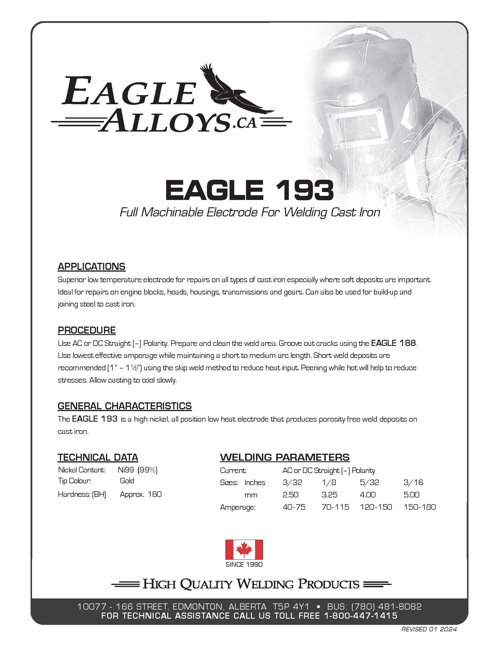 Eagle 193 Applications, Procedure, general characteristics