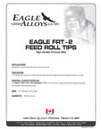 EAGLE FRT 2 FEED ROLL TIPS | High Quality Chrome Alloy PDF